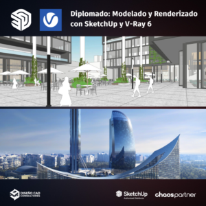 Modelado y Renderizado con SketchUp y V-Ray 6