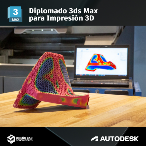 Diplomado 3ds Max para Impresión 3D